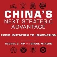 China's Next Strategic Advantage Lib/E
