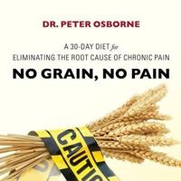 No Grain, No Pain Lib/E