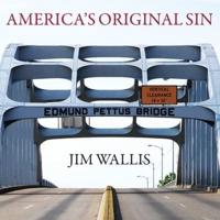 America's Original Sin Lib/E