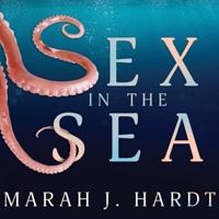 Sex in the Sea Lib/E