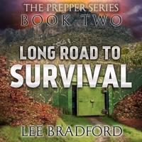 Long Road to Survival Lib/E