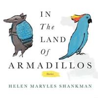 In the Land of Armadillos Lib/E