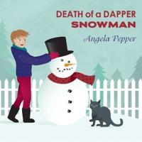 Death of a Dapper Snowman Lib/E