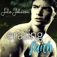 Erasing Faith Lib/E