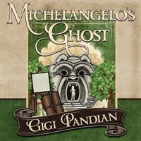 Michelangelo's Ghost Lib/E