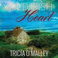 Wild Irish Heart Lib/E