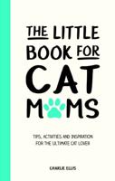 The Little Book for Cat Mums