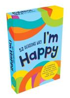 52 Reasons Why I'm Happy