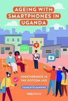 Ageing With Smartphones in Uganda