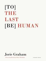 (To) the Last (Be) Human