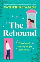 The Rebound: An absolutely hilarious romantic comedy set in Ireland