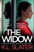 The Widow: An absolutely unputdownable and gripping psychological thriller