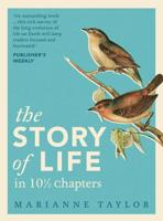 The Story of Life in 10 1/2 Chapters