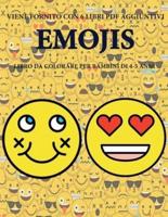 Libro Da Colorare Per Bambini Di 4-5 Anni (Emojis)