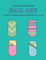 Livre De Coloriage Pour Les Enfants De 4 À 5 Ans (Nail Art)