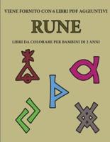 Libri Da Colorare Per Bambini Di 2 Anni (Rune)