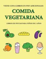 Libros De Pintar Para Niños De 2 Años (Comida Vegetariana)