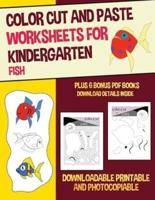 Color Cut and Paste Worksheets for Kindergarten (Fish)