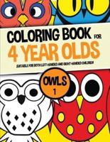 Coloring Book for 4 Year Olds (Owls 1)