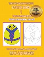 Trace and Color Worksheets (Easter Eggs 1)