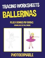 Tracing Worksheets (Ballerinas)