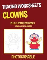 Tracing Worksheets (Clowns)