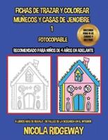 Fichas De Trazar Y Colorear (Muñecos Y Casas De Jengibre)