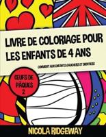 Livre De Coloriage Pour Les Enfants De 4 Ans (OEufs De Pâques 2)