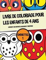 Livre De Coloriage Pour Les Enfants De 4 Ans (Chouettes 1)