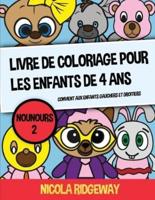 Livre De Coloriage Pour Les Enfants De 4 Ans (Nounours 2)