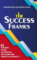The Success Frames