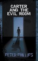 Carter and The Evil Room