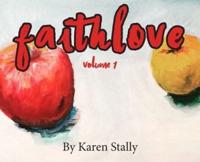 FaithLove. Volume 1