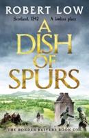 A Dish of Spurs