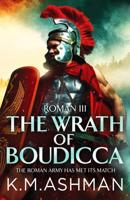 The Wrath of Boudicca