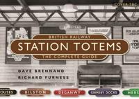 British Railways Station Totems: The Complete Guide