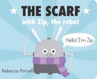The Scarf With Zip, the Robot