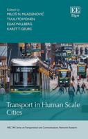 Transport in Human Scale Cities
