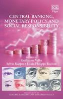 Central Banking, Monetary Policy and Social Responsibility