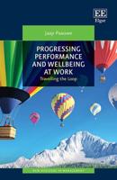 Progressing Performance and Wellbeing at Work
