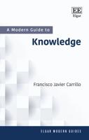 A Modern Guide to Knowledge