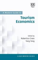 A Modern Guide to Tourism Economics