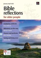 Bible Reflections for Older People January-April 2022