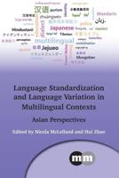 Language Standardisation and Language Variation in Multilingual Contexts