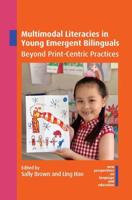 Multimodal Literacies in Young Emergent Bilinguals