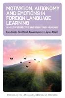 Motivation, Autonomy and Emotions in Foreign Language Learning
