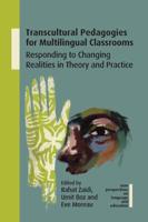 Transcultural Pedagogies for Multilingual Classrooms