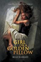 Girl on a Golden Pillow