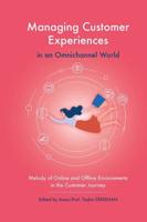 Managing Customer Experiences in an Omnichannel World