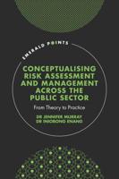 Conceptualizing Risk Assessment and Management Across the Public Sector